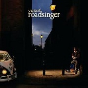 Roadsinger by Yusef Islam (Cat Stevens)