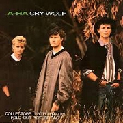 Cry Wolf by A-ha