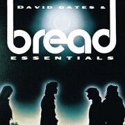 Essentials by David Gates and Bread