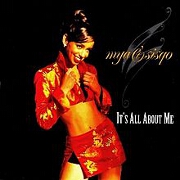 It's All About Me by Mya