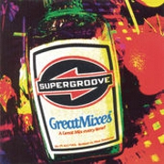 Great Mixes Ep by Supergroove