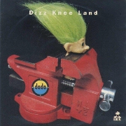 Dizz Knee Land by Dada