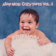 Cozy Tapes, Vol. 1: Friends by ASAP Mob