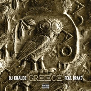 GREECE by DJ Khaled feat. Drake