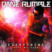 Everything (Take Me Down) by Dane Rumble