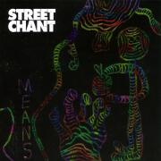 Means by Street Chant
