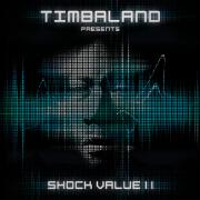 Shock Value II by Timbaland