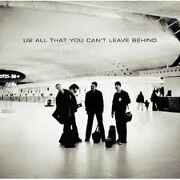 ALL THAT YOU CAN'T LEAVE BEHIND by U2