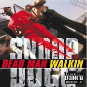 DEAD MAN WALKING by Snoop Dogg