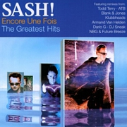 THE GREATEST HITS - ENCORE UNE FOIS by Sash