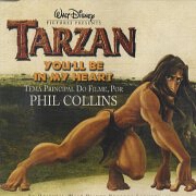 YOU'LL BE IN MY HEART - SINGLE by Phil Collins
