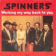 Working My Way Back To You by The Spinners