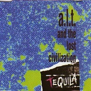 Tequila by A.L.T. & The Lost Civilisation