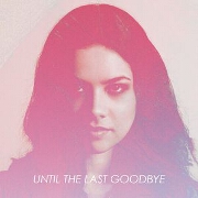 Until The Last Goodbye by Jackie Thomas