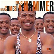 Here Comes The Hammer by MC Hammer