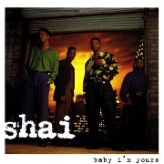 Baby I'm Yours by Shai