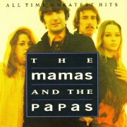 All Time Greatest Hits by The Mamas & the Papas