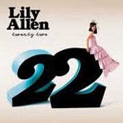 22 by Lily Allen