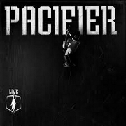 LIVE by Pacifier