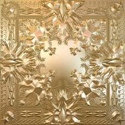 Watch The Throne by Jay-Z And Kanye West