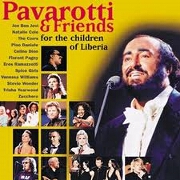 FOR THE CHILDREN OF LIBERIA by Pavarotti & Friends