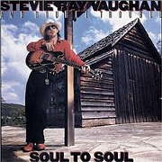 Soul To Soul by Stevie Ray Vaughan