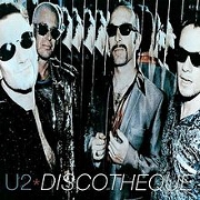 Discotheque by U2