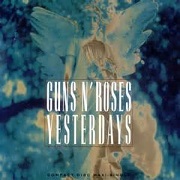 Yesterdays by Guns N' Roses