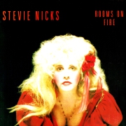 Rooms On Fire by Stevie Nicks