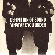 What Are You Under by Definition of Sound