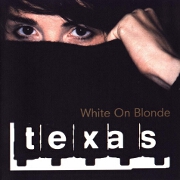 White On Blonde by Texas
