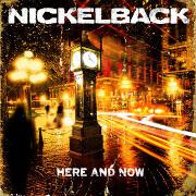 Here And Now by Nickelback