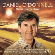 Moon Over Ireland by Daniel O'Donnell