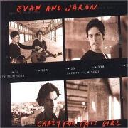 CRAZY FOR THIS GIRL by Evan & Jaron