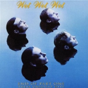 End Of Part One . . . Best Of by Wet Wet Wet