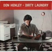 Dirty Laundry by Don Henley