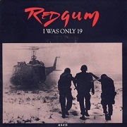 I Was Only 19 by Redgum