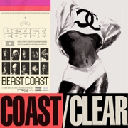 Coast / Clear by Beast Coast