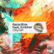 City Girl (Edseven Remix) by Raiza Biza feat. Embher