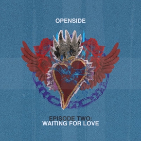 Waiting For Love by Openside