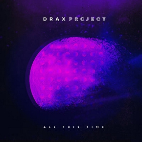 All This Time by DRAX Project